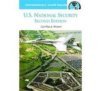U.S. National Security, Contemporary World Issues Series Cynthia A. Watson (Auteur)