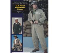 U.s. Navy Uniforms in World War II Series Jeff Warner (Auteur)