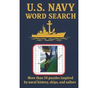 U.S. Navy Word Search: More than 50 puzzles inspired by naval history, ships, and sailors