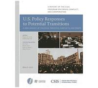 U.S. Policy Responses To Potential Transitions