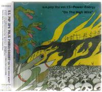 U.S. Pop Life Vol 15 - Power Energy -On The High Wire
