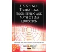 U.S. Science, Technology, Engineering & Math (Stem) Education