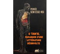 U Tam'si, parangon d'une littérature désinvolte