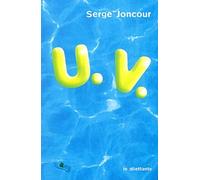 U.V. - Prix Roman France Télévisions 2003
