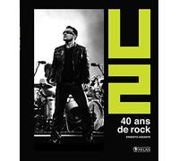 U2: 40 ans de rock