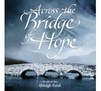 U2 - Across the Bridge of Hope