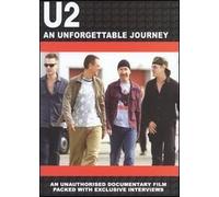 U2 An Unforgettable Journey