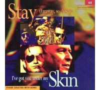 U2 - Stay (Faraway So Close)/I've got You Under My Skin/Lemon (Bad Yard Club Edit/Perfecto Mix) [Import]