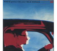 U2 - Who's Gonna Ride Your Wild Hor