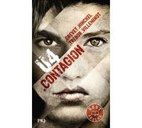 U4 Contagion Yves Grevet (Auteur), Florence Hinckel (Auteur), Carole Trébor (Auteur), Vincent Villeminot (Auteur)