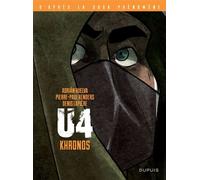 Pierre-Paul Renders – U4 : Khronos – Tome 5 – Broché – Dupuis