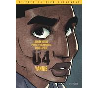 Pierre-Paul Renders, Denis Lapière – U4 – Yannis – Bande dessinée – Broché