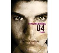 Florence Hinckel – U4 : Yannis – Roman SF/Dystopie – Broché