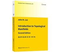 世图U5】拓扑流形引论 第2版第二版 英文版 John M.Lee Introduction to Topological Maniflods 世界图书出版公司