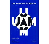 Uam, le crépuscule des modernes - Tajan - Norma - broché - Monographie