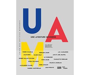 uam, une aventure moderne/ catalogue de l'exposition