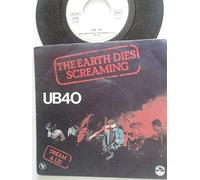 UB 40 - THE EARTH DIES SCREAMING / DREAM A LIE - 101386 GRADUATE RECORDS 45 TOURS -