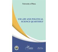 UB Law and Political Science Quarterly Vol. 1, N° 1, October 2020 - Jacques Deboheur Koukam - L'harmattan - broché - Revue