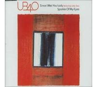 Ub40 Ft Lady Saw - Since I Met You Lady/Sparkle. [Import]