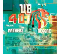 UB40 – Presents The Fathers Of Reggae