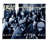 Ub40 - Until My Dying Day [Import]