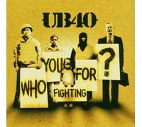 Ub40 - Who Are You Fighting For? (Edition Limitée)