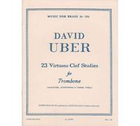 UBER DAVID - 23 VIRTUOSO CLEF STUDIES FOR TROMBONE