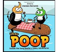 Uber Poops (Dookie The Dung Beetle's Stinky Adventures)