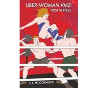 Uber-Woman VMZ: First Strikes: Valerie MZ Rand Bonds with Her New Male Friends as Summer Begins