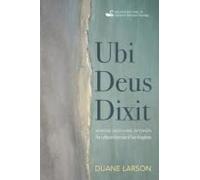 Ubi Deus Dixit: Where God Has Spoken: The Lutheran Doctrine of Two Kingdoms