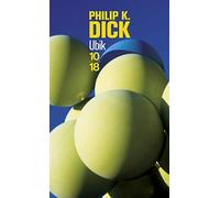 Ubik de Philip K. Dick (24 septembre 1999) Poche