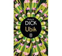 Ubik - Philip K. Dick - J'ai Lu - Poche - Roman