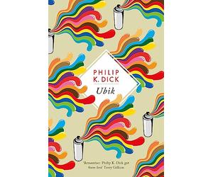 Ubik: The reality bending science fiction masterpiece