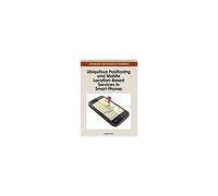 Ubiquitous Positioning And Mobile Location-Based Services In Smart Phones