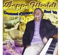 Uboldi Beppe - Canzoni D'Amore Anni 60 [Import]