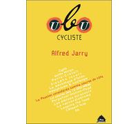 Ubu Cycliste - Alfred Jarry - Le Pas D'oiseau - broché - Roman