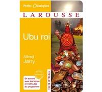 Alfred Jarry – Ubu roi – Poche – Larousse
