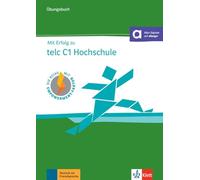 Sandra Hohmann et al. – Mit Erfolg zu Telc C1 Hochschule – Ubungsbuch C1 + Audio online – Poche