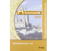 Ubungsgrammatiken Deutsch A B C: A-Grammatik