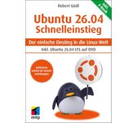 Ubuntu 26.04 LTS Schnelleinstieg: Inkl. E-Book und Ubuntu auf DVD. Der einfache Einstieg in die Linux-Welt (mitp Schnelleinstieg)