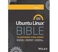 Ubuntu Linux Bible – Wiley-VCH