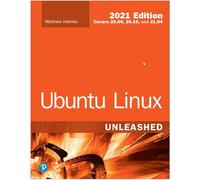 Ubuntu Linux Unleashed 2021 – Addison Wesley