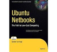 Ubuntu Netbooks, Beginning Sander van Vugt (Auteur)