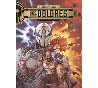 UCC Dolores – Tome 02 : Les Orphelins de Fort Messaoud – Glénat