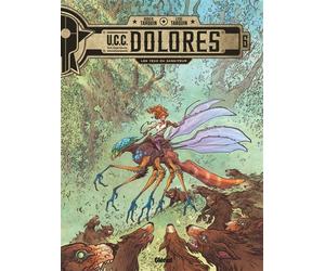 UCC Dolores - Tome 06 Les Yeux du sans-peur - Didier Tarquin - Glénat - cartonné - Bande dessinée