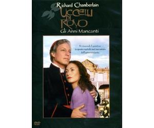 Uccelli di rovo - Gli anni mancanti