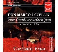 Uccellini - Sonatas Concerti & Arias
