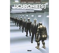 Uchronie(S) - Epilogue Saison 2 - New Beijing - New Moscou - New Delhi