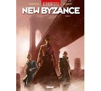 Uchronie[s] - New Byzance - Tome 03: Réalités