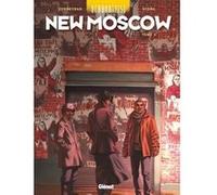Uchronie[s] - New Moscow - Tome 03 Éric Corbeyran (Auteur), Nicolas Otero (Dessinateur)
